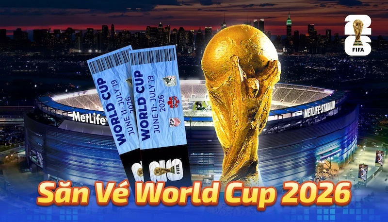 ve-xem-world-cup-2026-bia-1755752869.webp